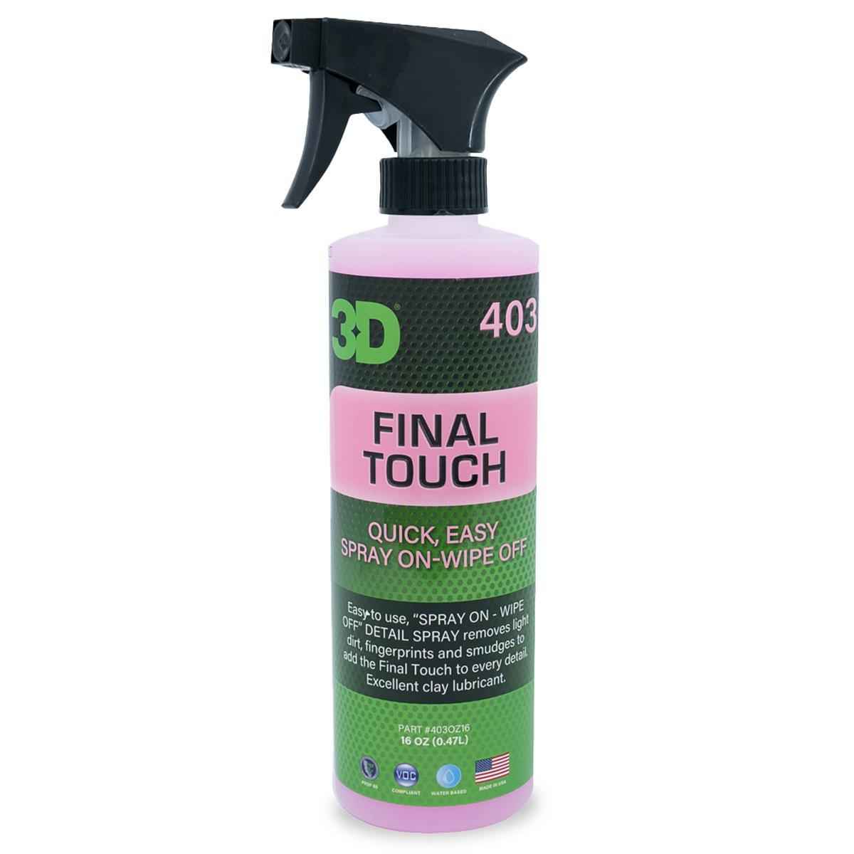 3D Final Touch 16oz quick detail spray for removing light dust, fingerprints, and smudges while enhancing gloss and shine on automotive paint surfaces